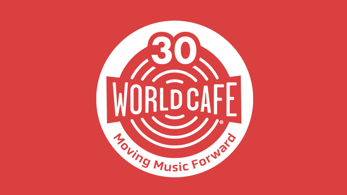World Cafe celebrates 30 years: Hear the entire first show