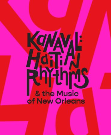 KANAVAL: Haitian Rhythms & the Music of New Orleans – The Documentary
