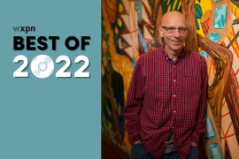 WXPN Best of 2022: Bruce Warren’s favorite albums of the year