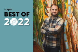 WXPN Best of 2022: Mike Vasilikos’ favorite albums and songs of the year