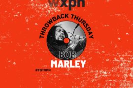 #TBTXPN Featured Artist: Bob Marley