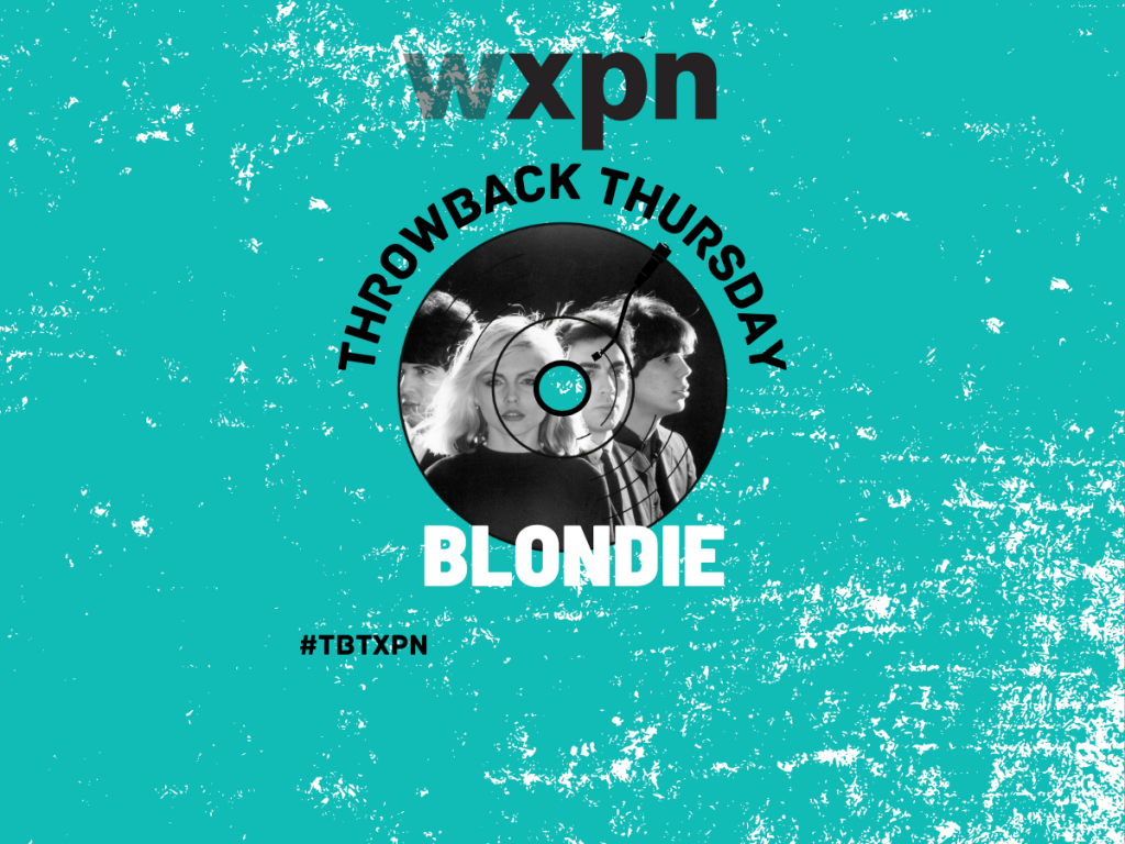 #TBTXPN Featured Artist: Blondie