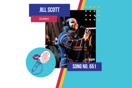 Song No. 651: “Golden” by Jill Scott