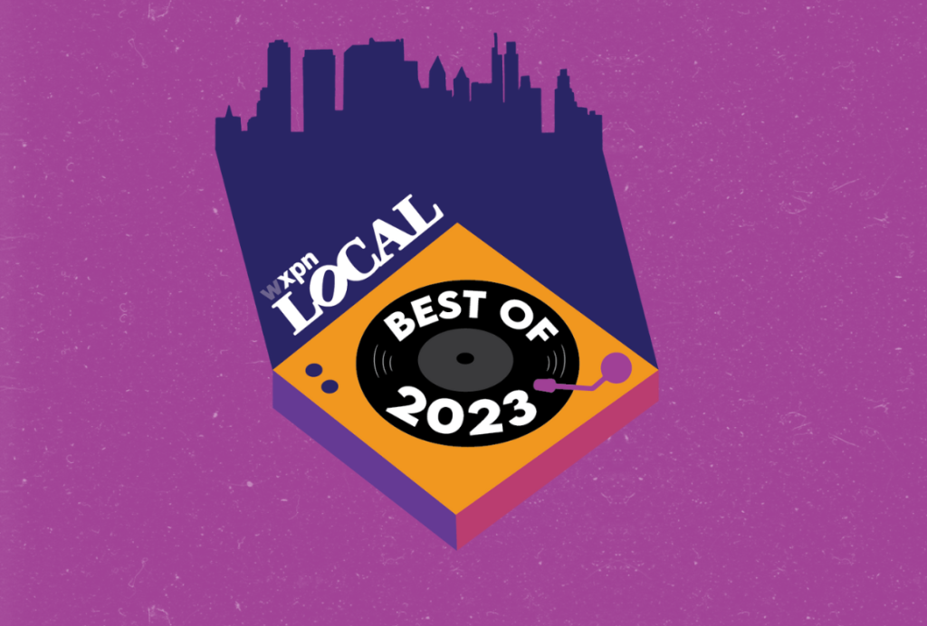 WXPN Best of 2023: The year in Philly Music