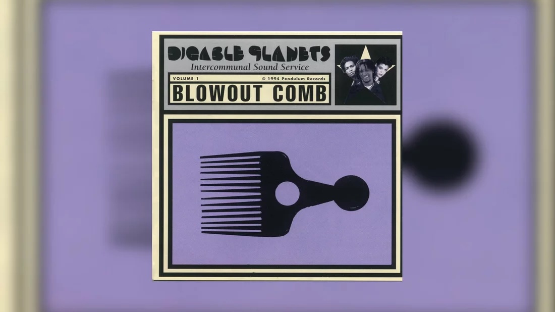 The Culture Corner: Digable Planets’ ‘Blowout Comb’ turns 30