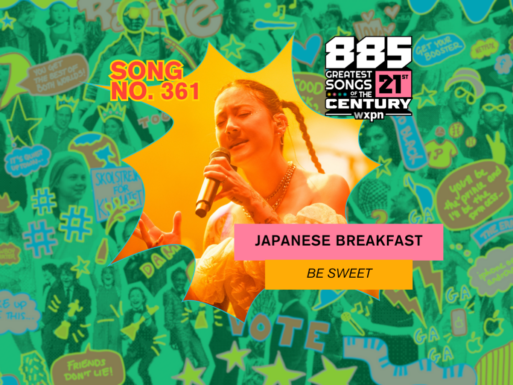 Song No. 361: “Be Sweet” by Japanese Breakfast