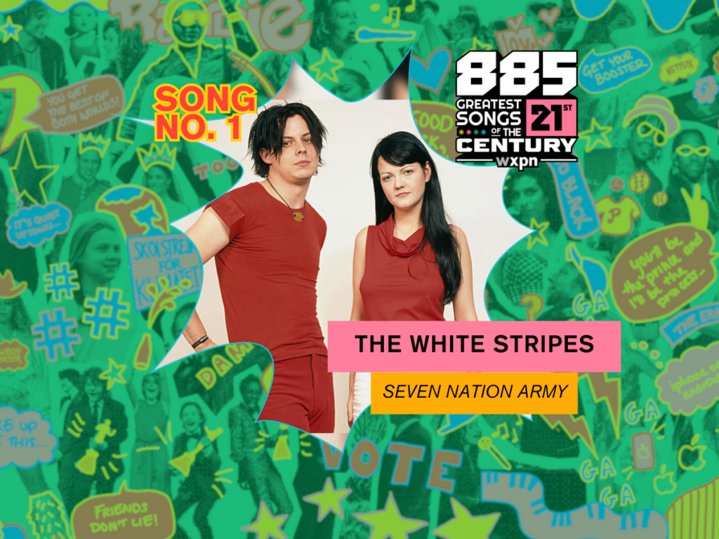 Song No. 1: “Seven Nation Army” by The White Stripes