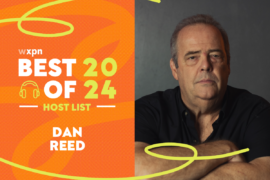 WXPN Best of 2024: Dan Reed’s favorite albums of the year