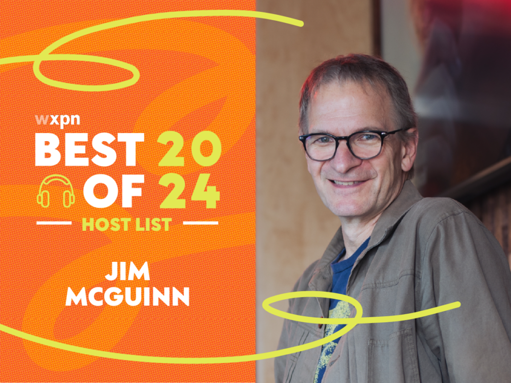 WXPN Best of 2024: Jim McGuinn’s favorite albums of the year
