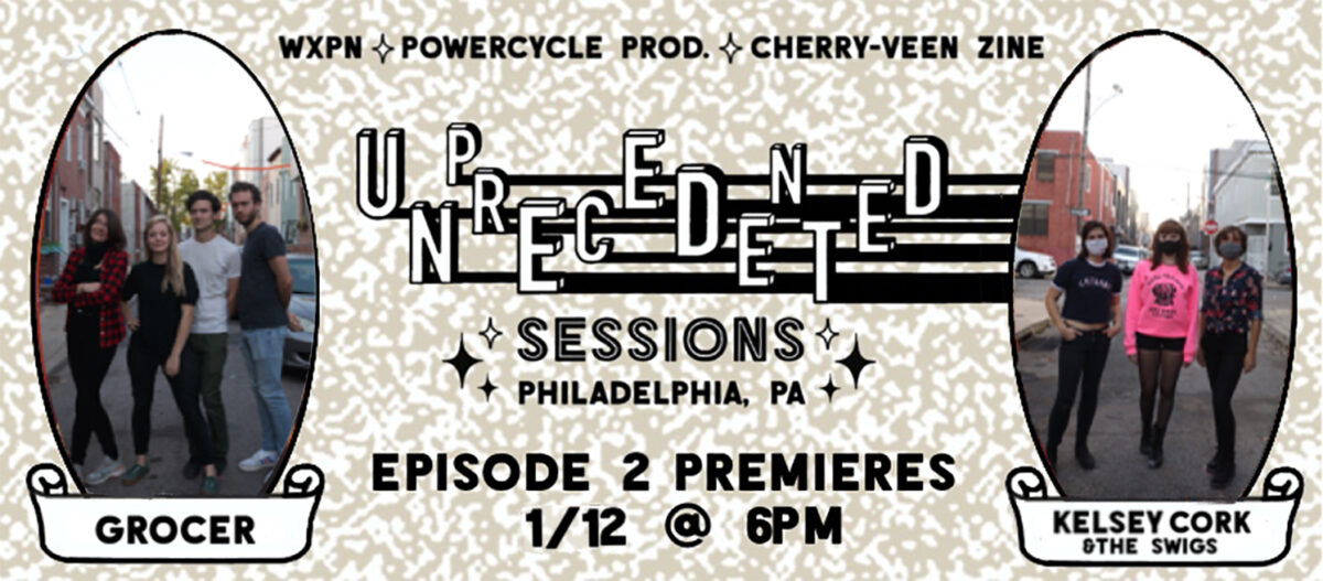 UNPRECEDENTED SESSIONS will return next week with Grocer and Kelsey Cork & The Swigs