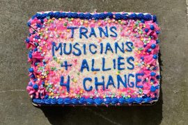Fellowship and togetherness shine on <em>Trans Musicians & Allies for Change</em>, a stellar new benefit comp featuring Highnoon, 2nd Grade, Harmony Woods, Buddie and more