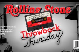 #TBTXPN celebrates musician who have spent time “on the cover of the Rolling Stone”