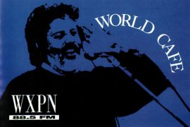 The First Days of World Cafe