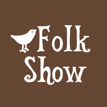 The Folk Show
