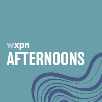 WXPN Afternoons