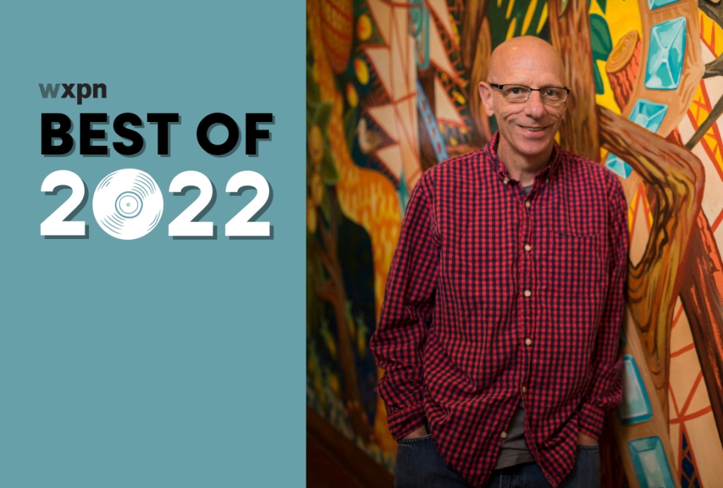 WXPN Best of 2022: Bruce Warren’s favorite albums of the year