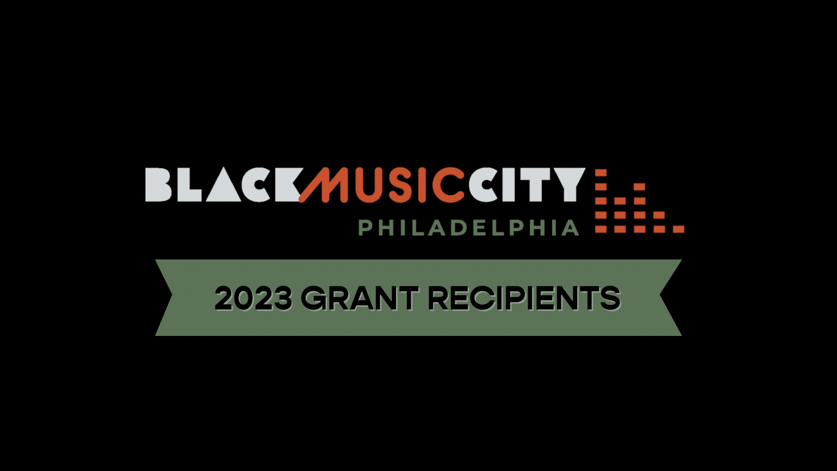 BLACK MUSIC CITY AWARDS 30 PHILLY-AREA BLACK CREATIVES WITH ARTISTIC GRANTS TOTALLING $125,000