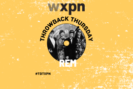 #TBTXPN Featured Artist: R.E.M.