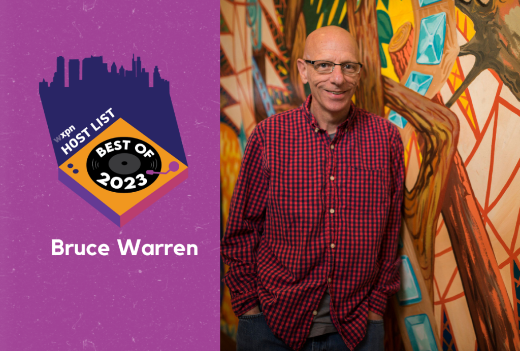 WXPN Best of 2023: Bruce Warren’s favorite albums of the year