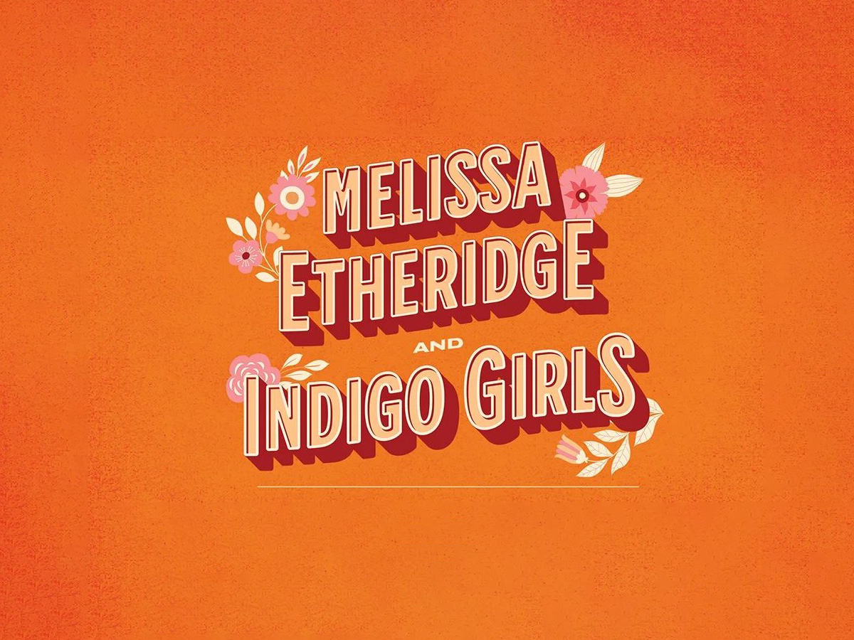 Ticket Giveaway: Indigo Girls and Melissa Etheridge