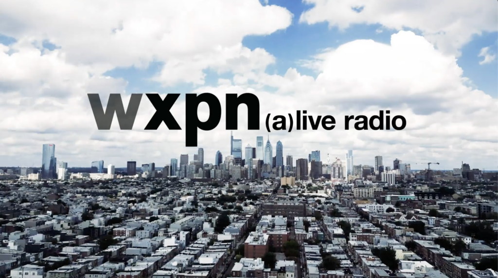 A Look at Our New Campaign: WXPN (a)Live Radio