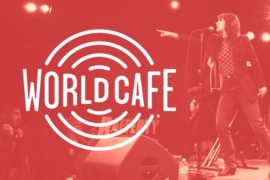 Here are the songs World Cafe’s spinning this week