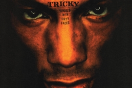 The Culture Corner: The record that made Tricky a legend