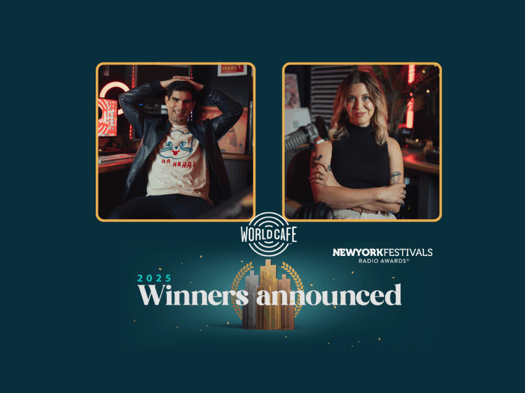 WXPN’s World Cafe® Earns Two Honors At New York Festivals Radio Awards