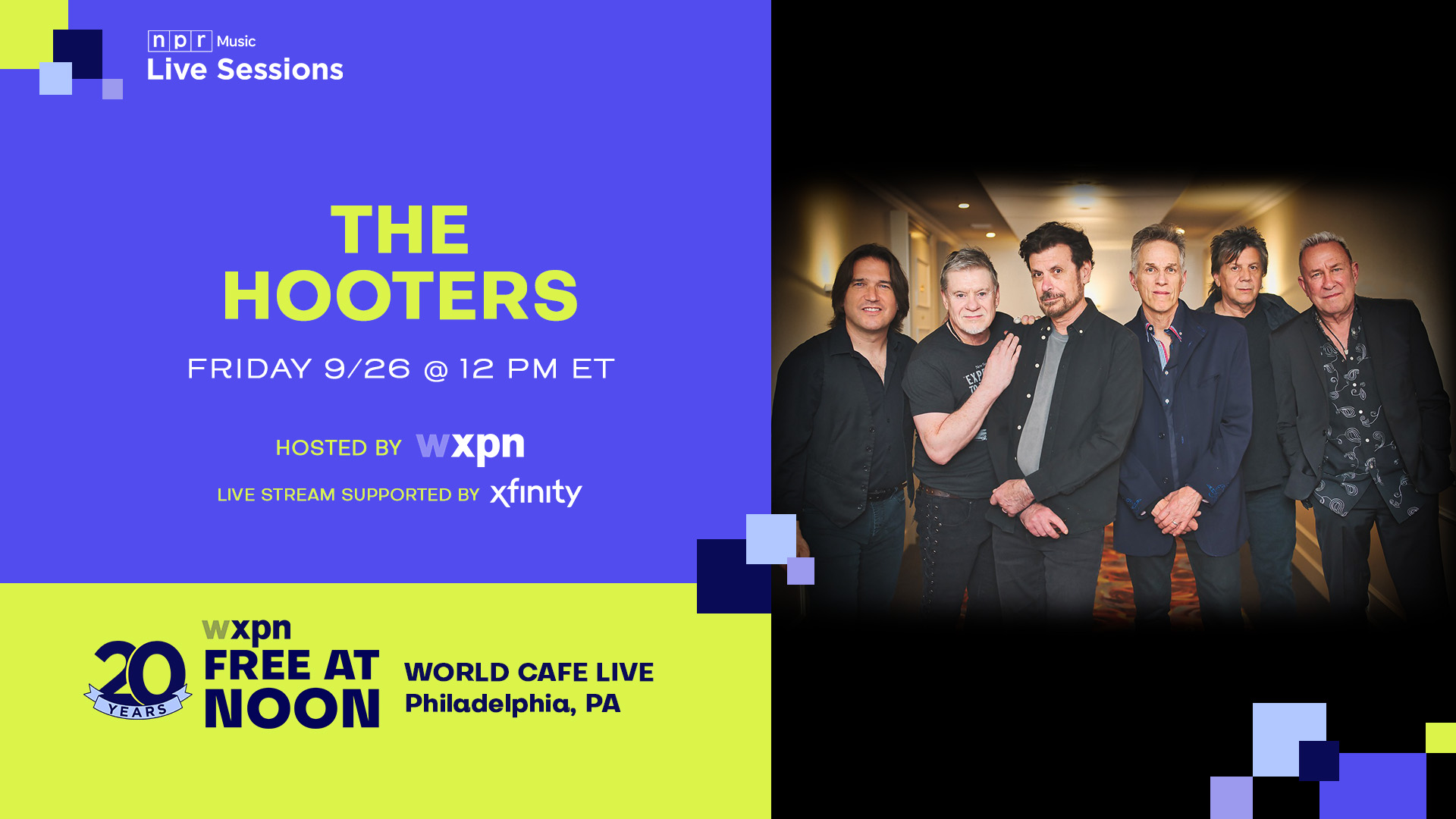 WXPN Celebrates 1000th Concert With Philadelphia Legends, The Hooters – September 26, 2025
