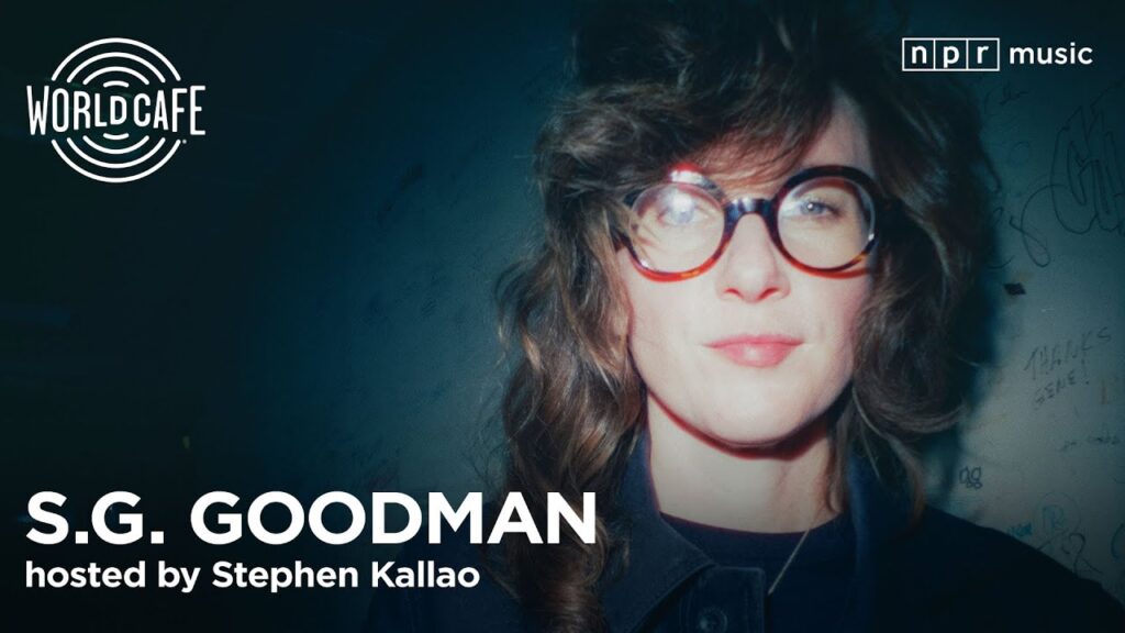 S.G. Goodman on World Cafe | Live Performance & Interview