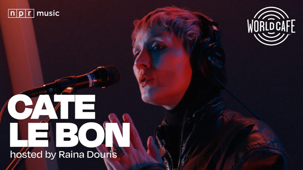 Cate Le Bon on World Cafe | Studio Session & Interview