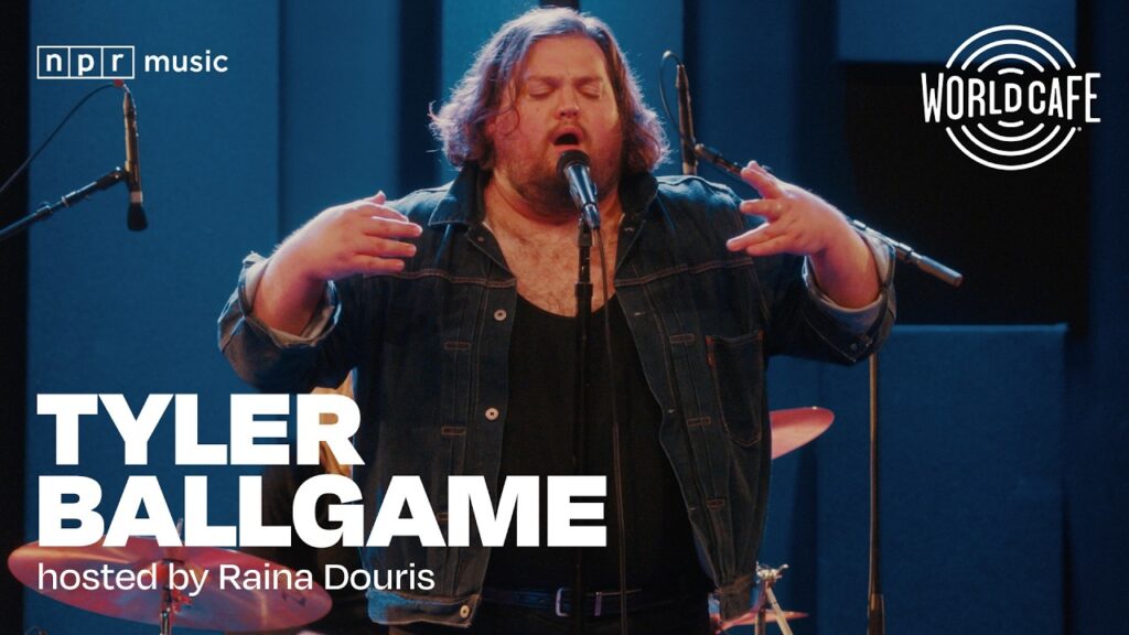 Tyler Ballgame on World Cafe | Live Session & Interview