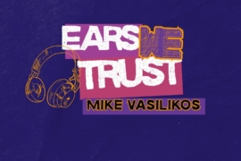 WXPN’s Mike Vasilikos shouts out jazz fusion, Kevin Morby, and a stellar cover song for Ears We Trust