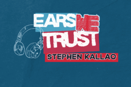 World Cafe host Stephen Kallao’s got video game soundtracks, a cover, and Gloorp for Ears We Trust