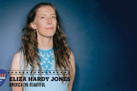 Eliza Hardy Jones’ Philly Anthems song examines  ‘dissonance’ of the United States