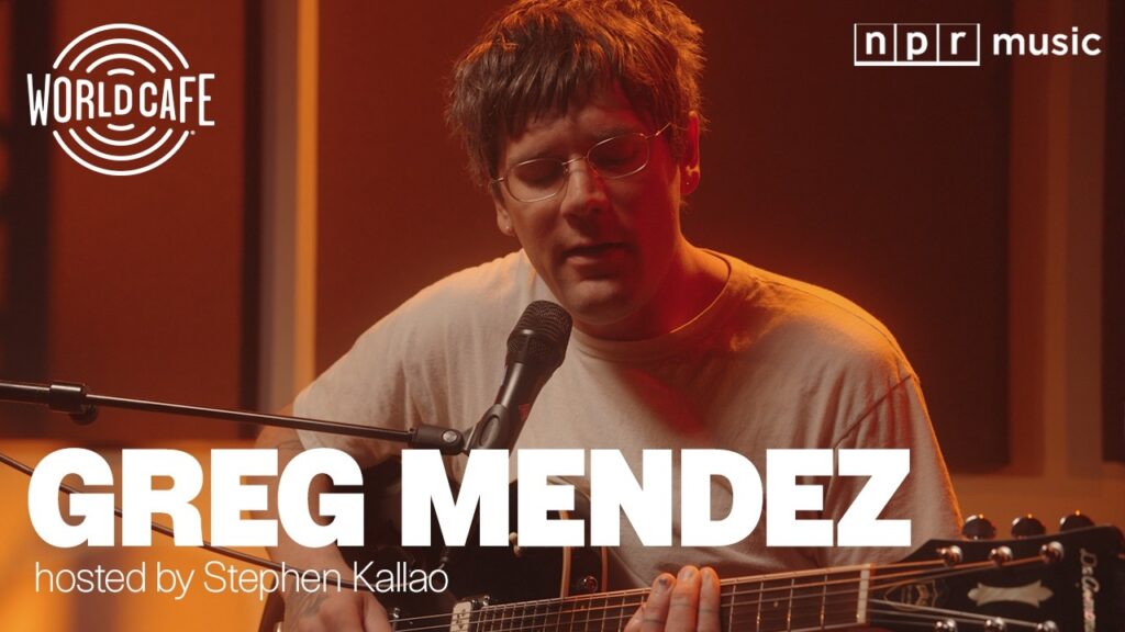 Greg Mendez on World Cafe | Studio Session & Interview