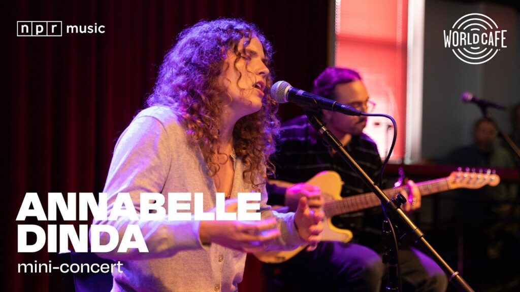 Annabelle Dinda on World Cafe | Mini-Concert