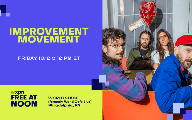 RSVP – WXPN Free At Noon: IMPROVEMENT MOVEMENT